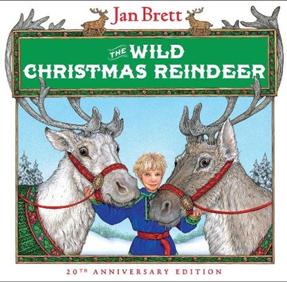 The Wild Christmas Reindeer, Jan Brett - Gebonden - 9780399221927