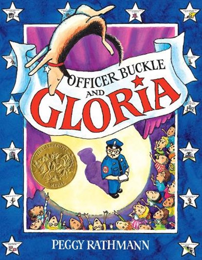 Officer Buckle and Gloria, Peggy Rathmann - Gebonden - 9780399226168