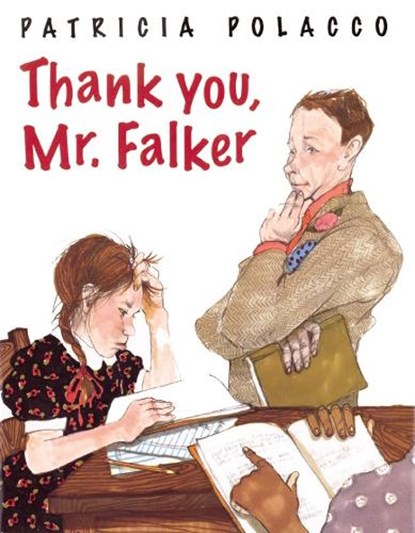 Thank You, Mr. Falker, Patricia Polacco - Gebonden - 9780399231667