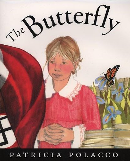 The Butterfly, Patricia Polacco - Gebonden - 9780399231704