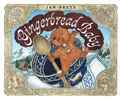 Gingerbread Baby, Jan Brett - Gebonden - 9780399241666