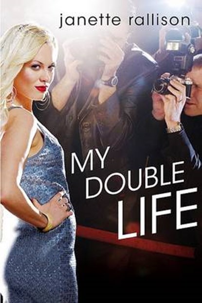 My Double Life, RALLISON,  Janette - Gebonden - 9780399252624