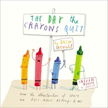 The Day the Crayons Quit, Drew Daywalt - Gebonden - 9780399255373