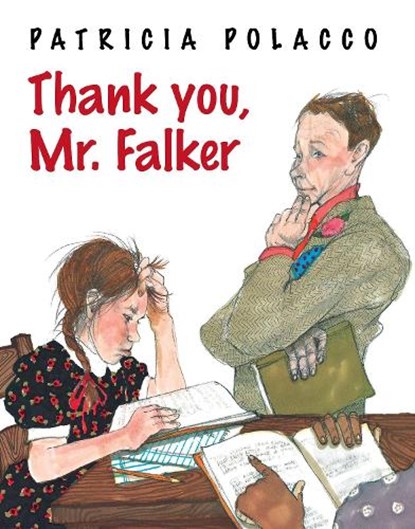 Thank You, Mr. Falker, Patricia Polacco - Gebonden - 9780399257629