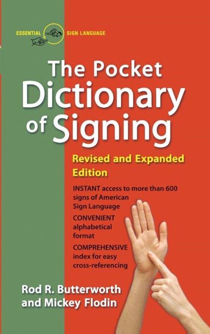 Pocket Dictionary of Signing, Rod R. (Rod R. Butterwoth) Butterwoth ; Mickey (Mickey Flodin) Flodin - Paperback - 9780399517433