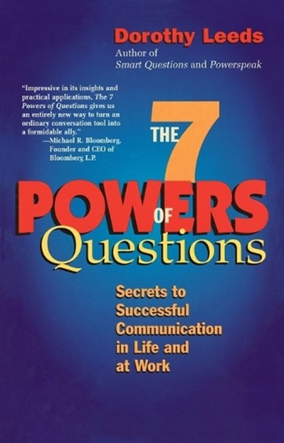 The 7 Powers of Questions, LEEDS,  Dorothy - Paperback - 9780399526145