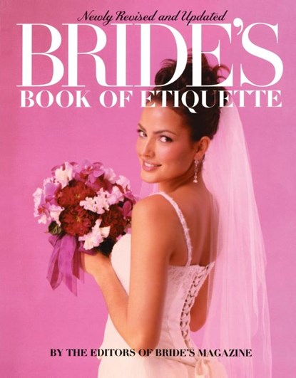 Bride'S Book of Etiquette, The Editors of Bride Magazine - Paperback - 9780399528668
