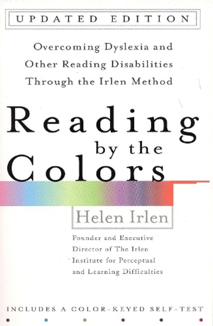Reading by the Colors, Helen Irlen - Paperback - 9780399531569