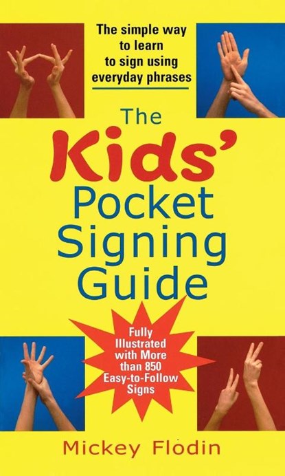 The Kids' Pocket Signing Guide, Mickey (Mickey Flodin) Flodin - Paperback - 9780399532078