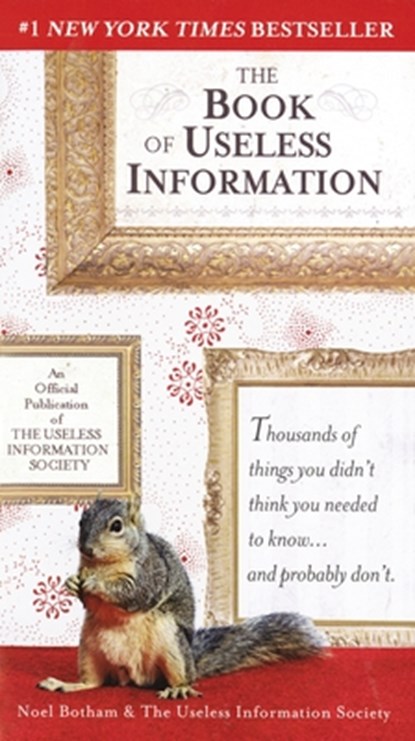 The Book of Useless Information, Noel Botham - Paperback - 9780399532696