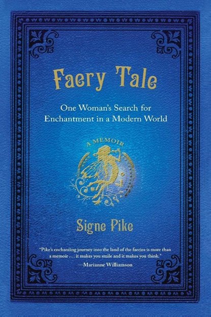 Faery Tale, Signe Pike - Paperback - 9780399537004