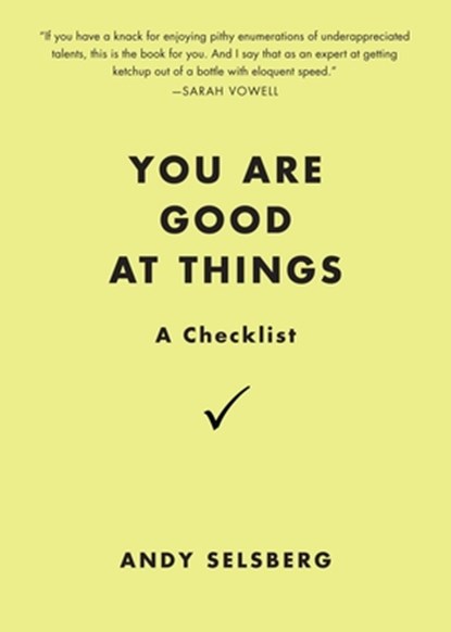You Are Good at Things, Andy Selsberg - Paperback - 9780399537356