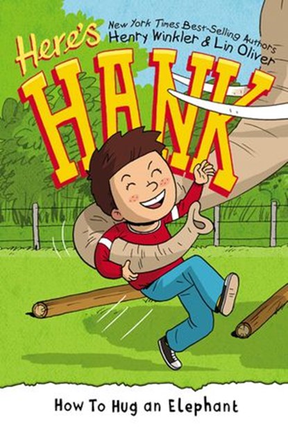 How to Hug an Elephant #6, Henry Winkler ; Lin Oliver - Ebook - 9780399539961