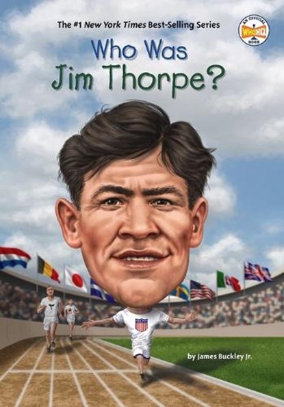 Who Was Jim Thorpe?, James Buckley ; Who HQ - Paperback - 9780399542633