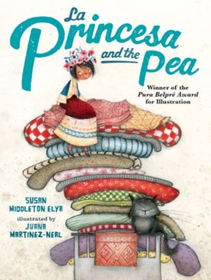 La Princesa and the Pea, Susan Middleton Elya - Ebook - 9780399545337