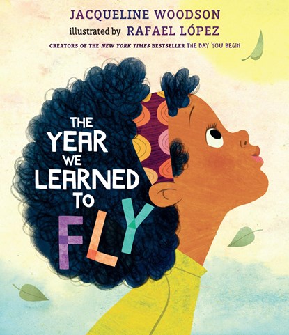 Year We Learned to Fly, Jacqueline Woodson - Gebonden - 9780399545535