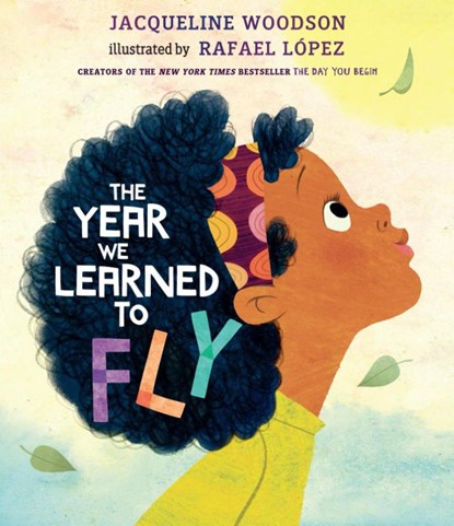 Year We Learned to Fly, Jacqueline Woodson - Gebonden - 9780399545535