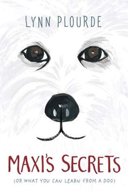 Maxi's Secrets, Lynn Plourde - Ebook - 9780399545696