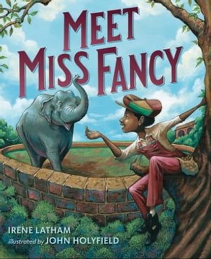 Meet Miss Fancy, Irene Latham - Ebook - 9780399546693