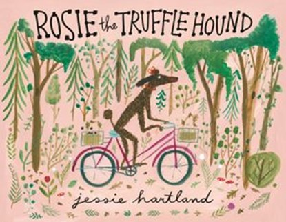 Rosie the Truffle Hound, Jessie Hartland - Ebook - 9780399548765