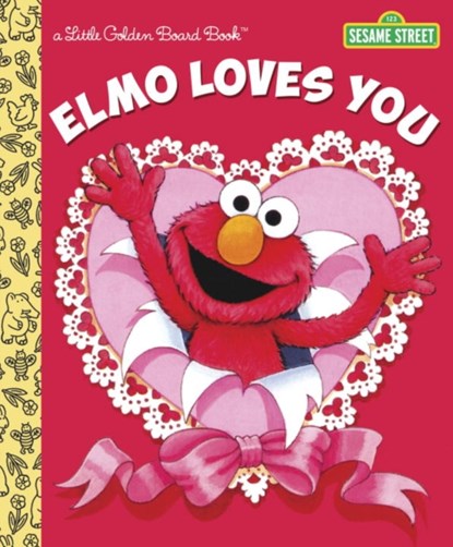 Elmo Loves You, niet bekend - Gebonden - 9780399552182
