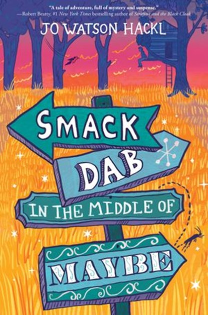 Smack Dab in the Middle of Maybe, Jo Watson Hackl - Ebook - 9780399557408