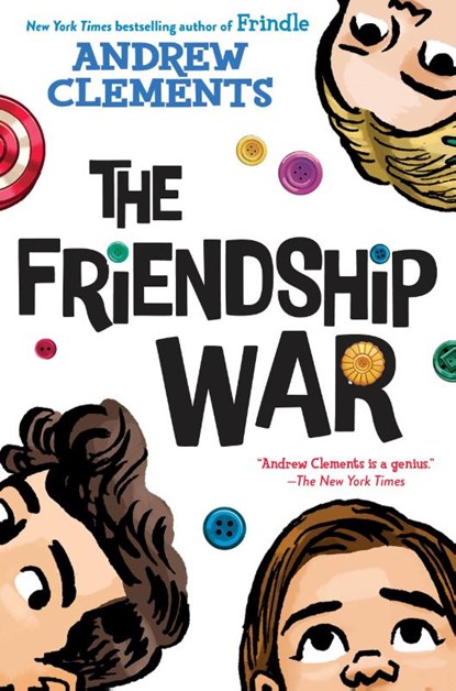 The Friendship War, Andrew Clements - Paperback - 9780399557620