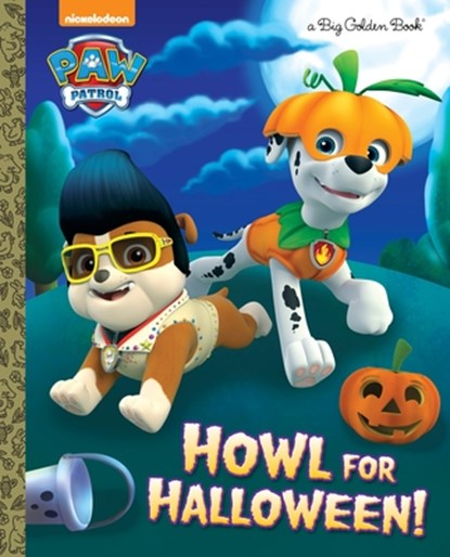 Howl for Halloween! (Paw Patrol), Golden Books - Gebonden - 9780399558733