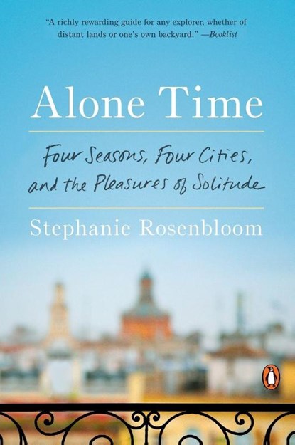 Alone Time, Stephanie Rosenbloom - Paperback - 9780399562327