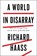 A World In Disarray, Richard N. Haass - Gebonden - 9780399562365