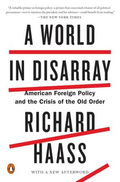 A World in Disarray, Richard Haass - Ebook - 9780399562372