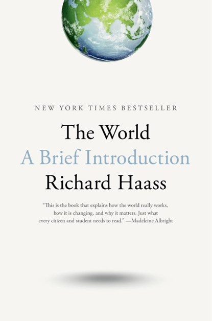 The World, Richard Haass - Gebonden - 9780399562396