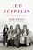 Led Zeppelin, SPITZ,  Bob - Gebonden - 9780399562426