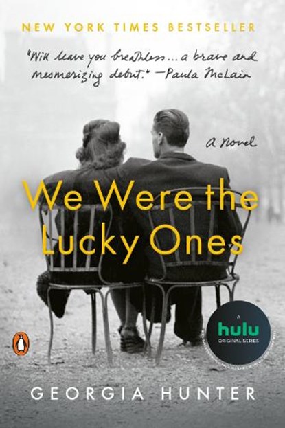 We Were the Lucky Ones, Georgia Hunter - Paperback - 9780399563096