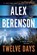 Berenson, A: Twelve Days, BERENSON,  Alex - Paperback - 9780399573644