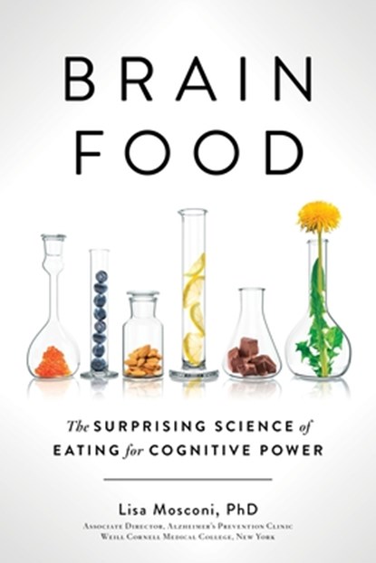 Brain Food, Lisa Mosconi PhD - Gebonden - 9780399573996