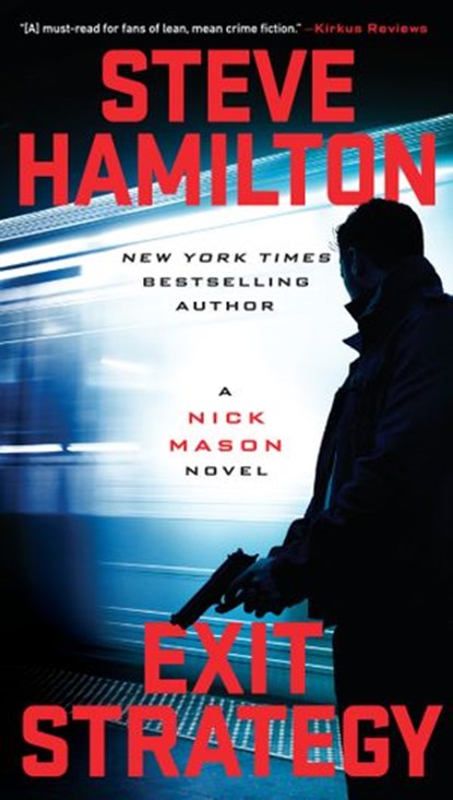 Exit Strategy, Steve Hamilton - Ebook - 9780399574399