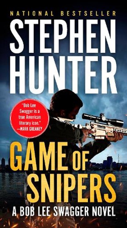 Game of Snipers, Stephen Hunter - Paperback - 9780399574580