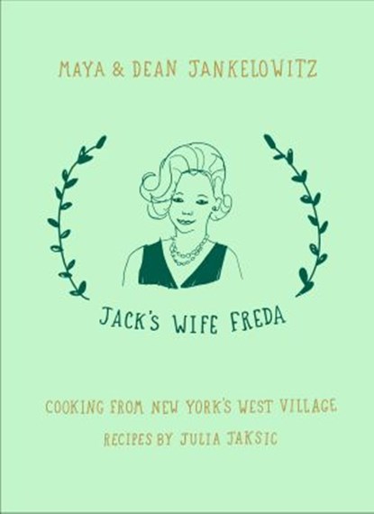 Jack's Wife Freda, Maya Jankelowitz ; Dean Jankelowitz ; Julia Jaksic - Ebook - 9780399574870