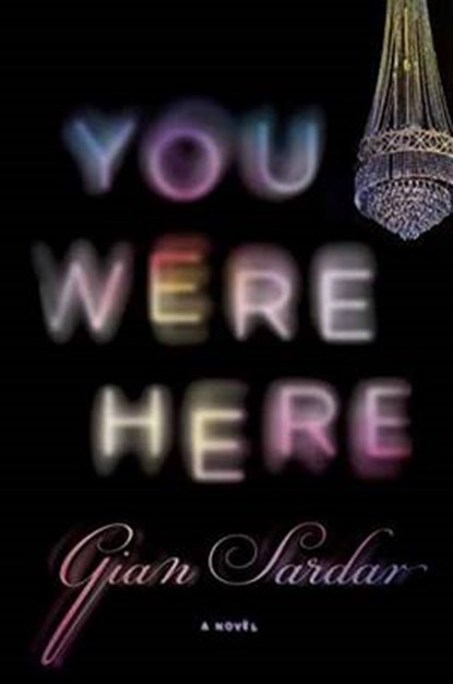 You Were Here, SARDAR,  Gian - Gebonden - 9780399575006
