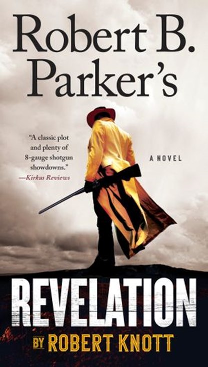Robert B. Parker's Revelation, Robert Knott - Ebook - 9780399575365
