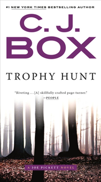 TROPHY HUNT, C. J. Box - Paperback - 9780399575716