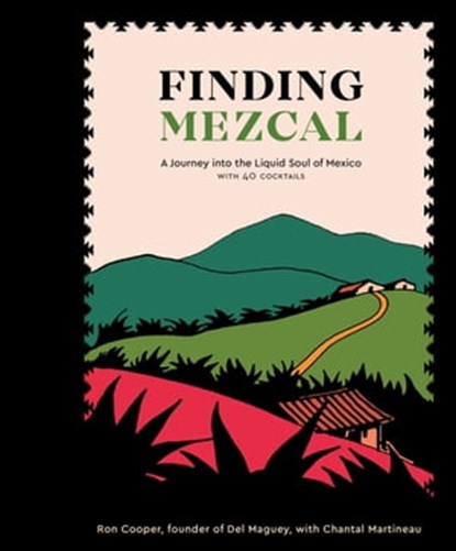 Finding Mezcal, Ron Cooper ; Chantal Martineau - Ebook - 9780399579011