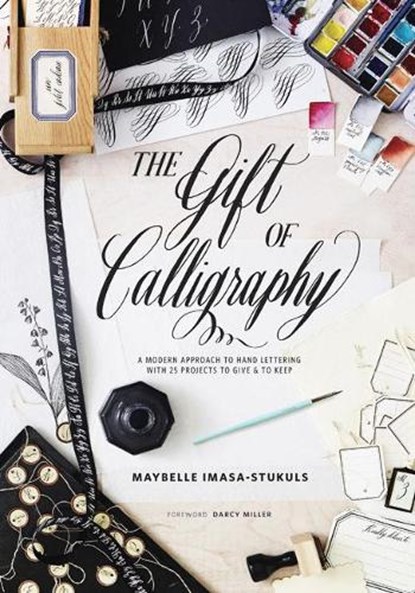 The Gift of Calligraphy, M Imasa–stukuls - Gebonden - 9780399579202