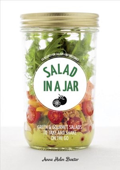 Salad in a Jar, Anna Helm Baxter - Ebook - 9780399579387