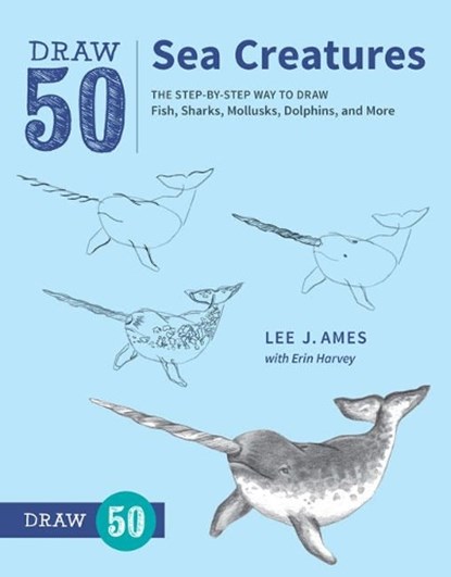 Draw 50 Sea Creatures, L Ames - Paperback - 9780399580178