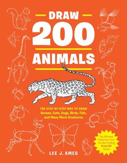 Draw 200 Animals, Lee J. Ames - Paperback - 9780399580215