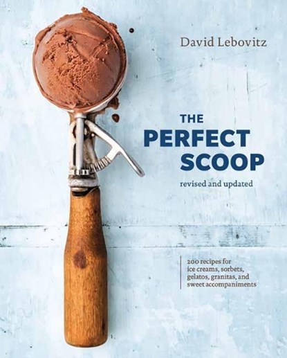 The Perfect Scoop, Revised and Updated, David Lebovitz - Gebonden Gebonden - 9780399580314