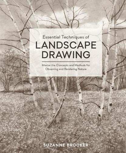 Essential Techniques of Landscape Drawing, S Brooker - Gebonden Gebonden - 9780399580666