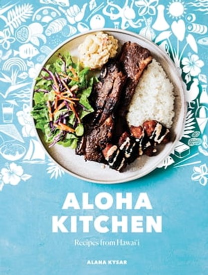 Aloha Kitchen, Alana Kysar - Ebook - 9780399581380